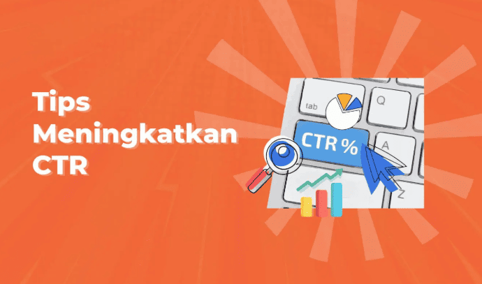 Cara Meningkatkan CTR Google